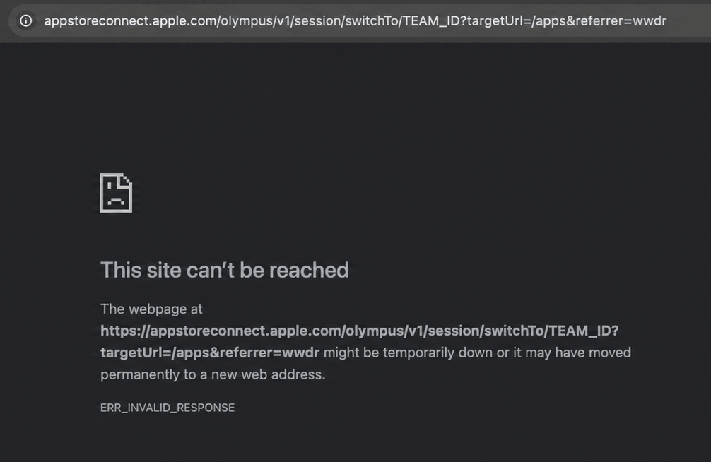 Ошибка ERR_INVALID_RESPONSE при открытии нового аккаунта App Store Connect