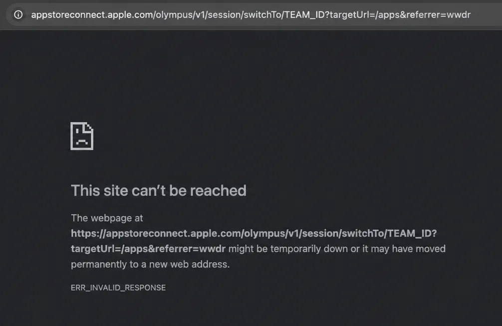 ERR_INVALID_RESPONSE when opening a new App Store Connect account